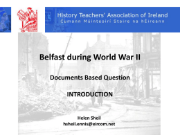Belfast Blitz – intro