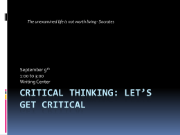 Critical Thinking: Let’s Get Critical