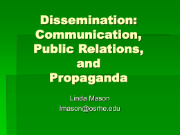 Dissemination Communication Public Relations Propaganda