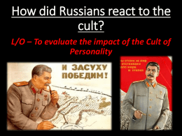 How did Russians react to the cult?