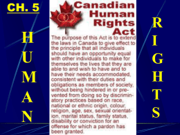 PROTECTING HUMAN RIGHTS HUMAN RIGHTS – Rights that are