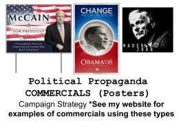 Political Propaganda Posters and Commericals Powerpoint