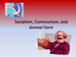 Socialism, Communism, and Animal Farm