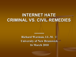 Internet Hate: Criminal vs. Civil Remedies
