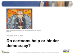 Do cartoons hinder democracy?