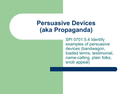 SPI 0701.5.4 Persuasive Devices (aka Propaganda)