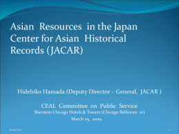 Asian Resources in the Japan Center for Asian Historical Records