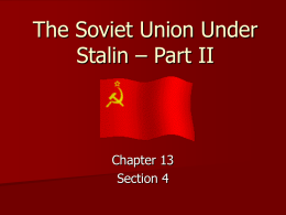 The Soviet Union Under Stalin – Part II