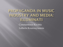 Propaganda in Music industry and Media: Illuminati