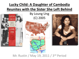Lucky Child: A Daughter of Cambodia Reunites with the Sister She