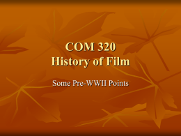 COM 320 History of the Moving Image