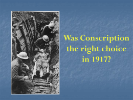 Was Conscription the right answer in 1917?
