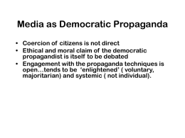 Media as Democratic Propaganda