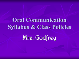 Oral Communication Syllabus & Class Policies