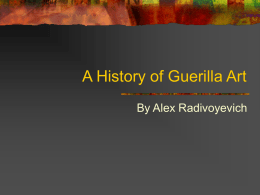 A History of Guerilla Art