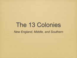 The 13 Colonies - Scarsdale Schools