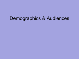 Demographics and audiences