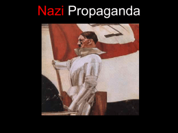 Nazi Propaganda - Ms.Lewis Teaches