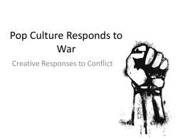 Pop Culture Responds to War