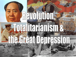 RevolutionsTotalitarianismGreatDepression