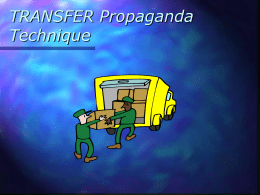 TRANSFER Propaganda Technique