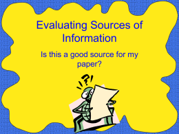 Evaluating Sources of Information