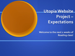 Utopia Website Project * Expectations