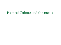 Political Culture and the Media