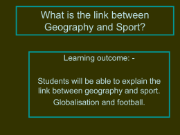 What is the link between Geography and Sport?