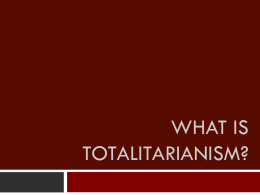 01 What is Totalitarianism