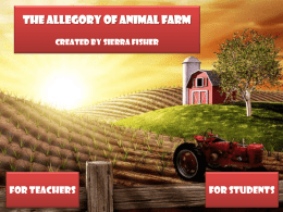 The Allegory of Animal Farm