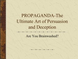 Propaganda PowerPoint - Mr. O`Lynnger`s English 2 Web Page