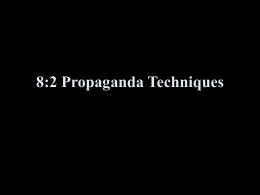 9:2 Propaganda Techniques - Lighthouse Christian Academy