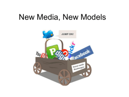 New Media - Political Economy of Media