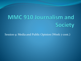 MMC 910 Journalism and Society, Week 09 after Week 08 Midterm