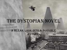 The Dystopian Novel