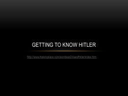 Get to Know Hitler