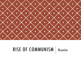 Rise of Communism - codegaapwh / AP World History