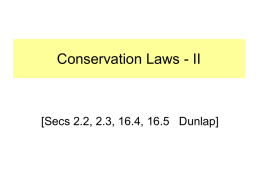Conservation Laws III - Department of Physics, HKU