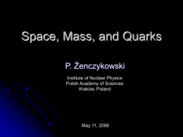 Space, Mass, and Quarks
