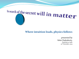 In search of the secret will in matter