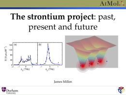 The strontium project: past, present and future.