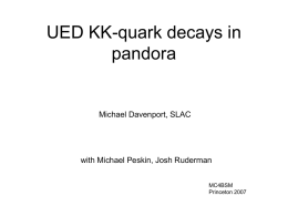UED KK-quark decays in Pandora