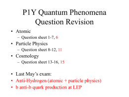 Revision Exam Questions - Particle Physics Group