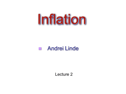 PowerPoint Presentation - Inflation, String Theory