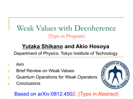 Weak Values with Decoherence