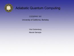 AdiabaticQC - University of California, Berkeley