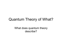 SAND Quantum Theory of What