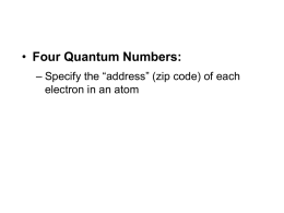 Four Quantum Numbers