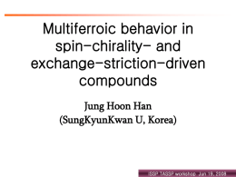 Multiferroic behavior in spin-chirality and exchange-striction